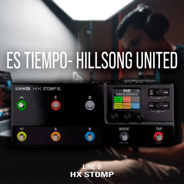 Es tiempo-HX Stomp